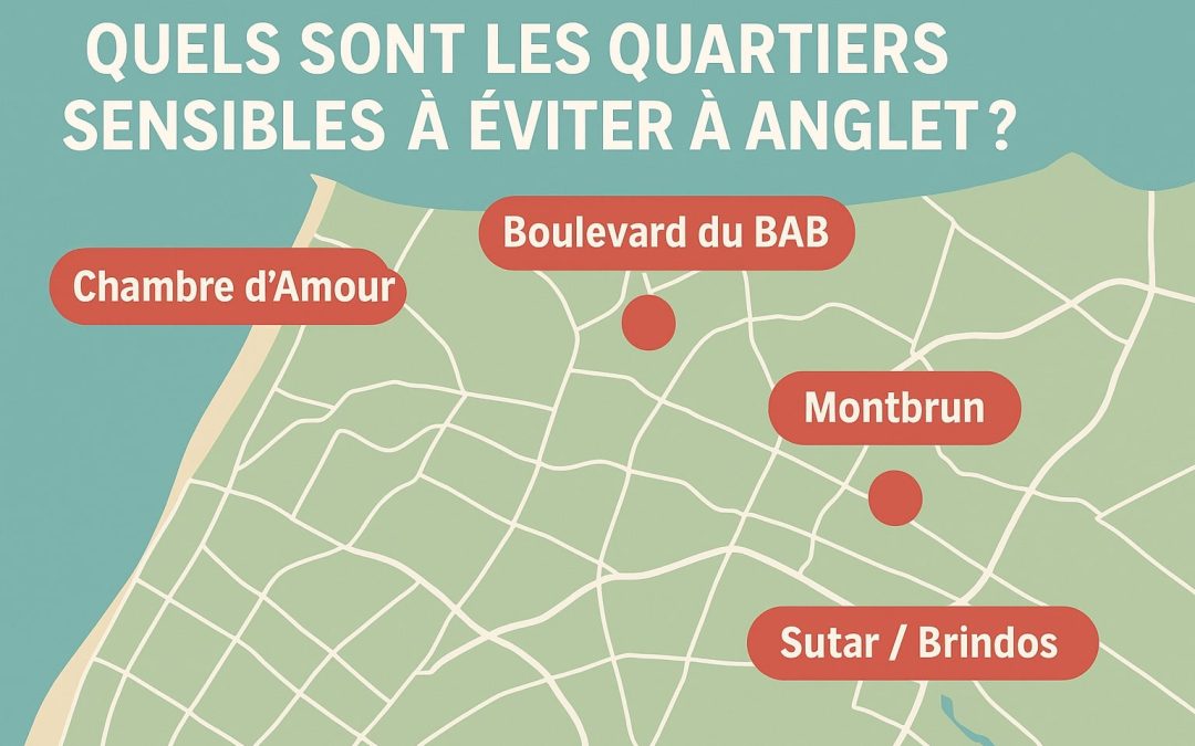 Quels sont les quartiers à éviter à Anglet ?